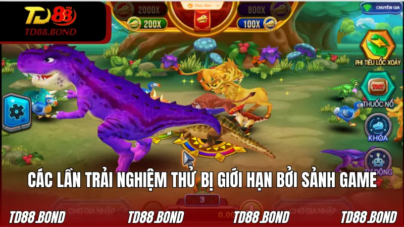 Các lần trải nghiệm thử bị giới hạn bởi quy định từ sảnh game